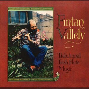 Fintan Vallely: Traditional Irish Music on Flute
