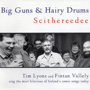 Big Guns and Hairy Drums